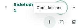 Opret kolonne — Plus opretter en kolonne: højst 12 pr. sektion, 48 i alt og 12 sektioner.