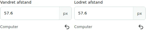 Vandret afstand / Lodret afstand — Vandrette og lodrette mellemrum: 0–512 px mellem kolonner eller elementer. De erstatter ikke ydre eller indre afstande.
