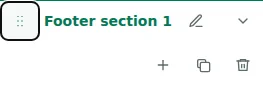 Move section — Drag the handle before a name to reorder sections or columns. Columns move within their section, together with their contents.