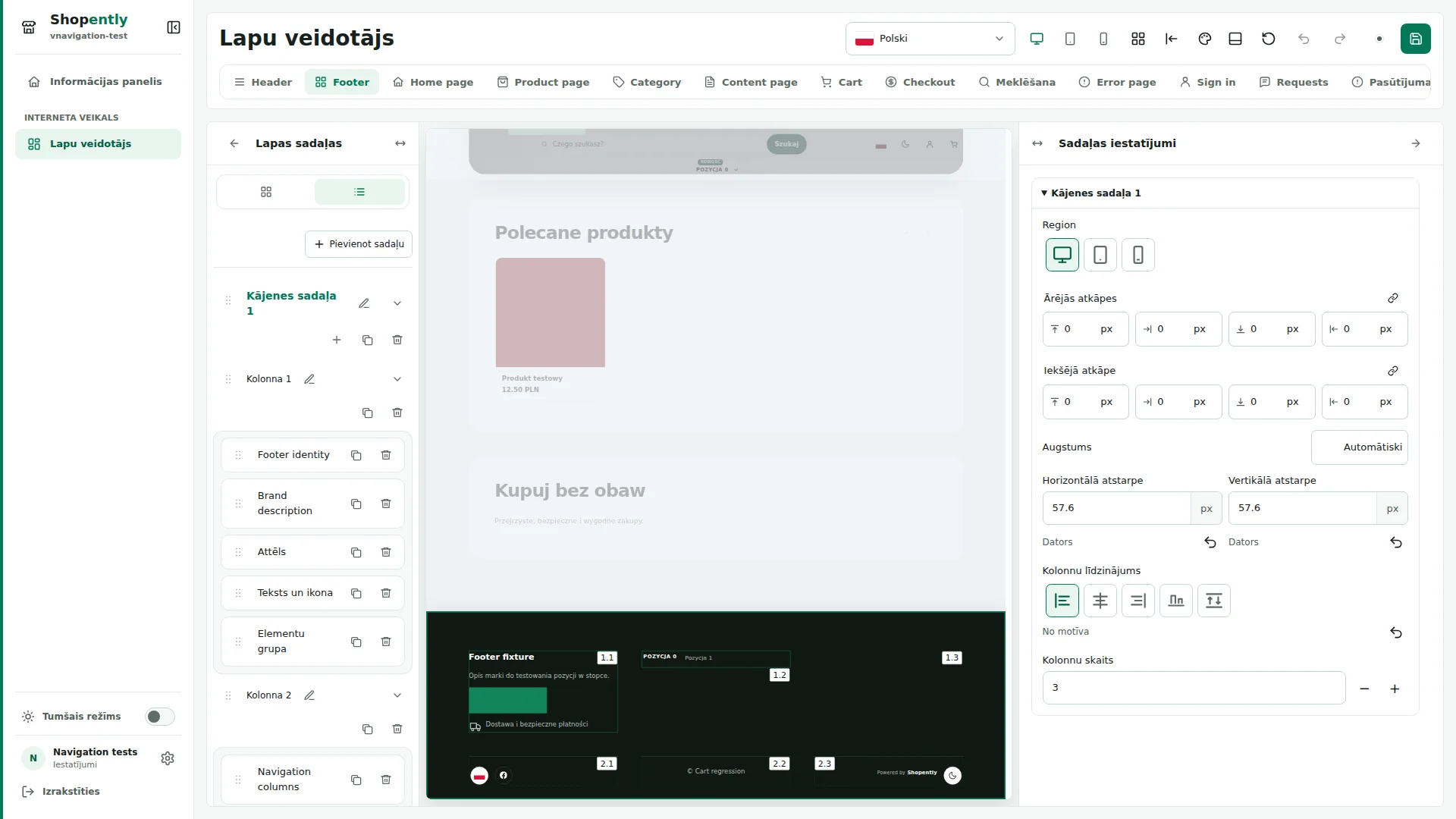 Footer — Kājeni veido sadaļas, kolonnas un elementi. Sadaļas ir cita zem citas; kolonnās ir elementi, un tās var pārnest jaunā rindā.
