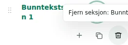 Fjern rad — Sletting krever bekreftelse. Kontroller foreslått plassering av innholdet; den siste nødvendige beholderen er beskyttet.