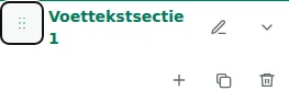 Move section — Sleep de greep om secties of kolommen binnen hun sectie te verplaatsen. De volgorde wordt in het concept bewaard.