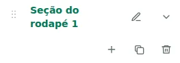 Configurações da seção — Escolha o rodapé e clique no nome da seção para abrir as configurações.