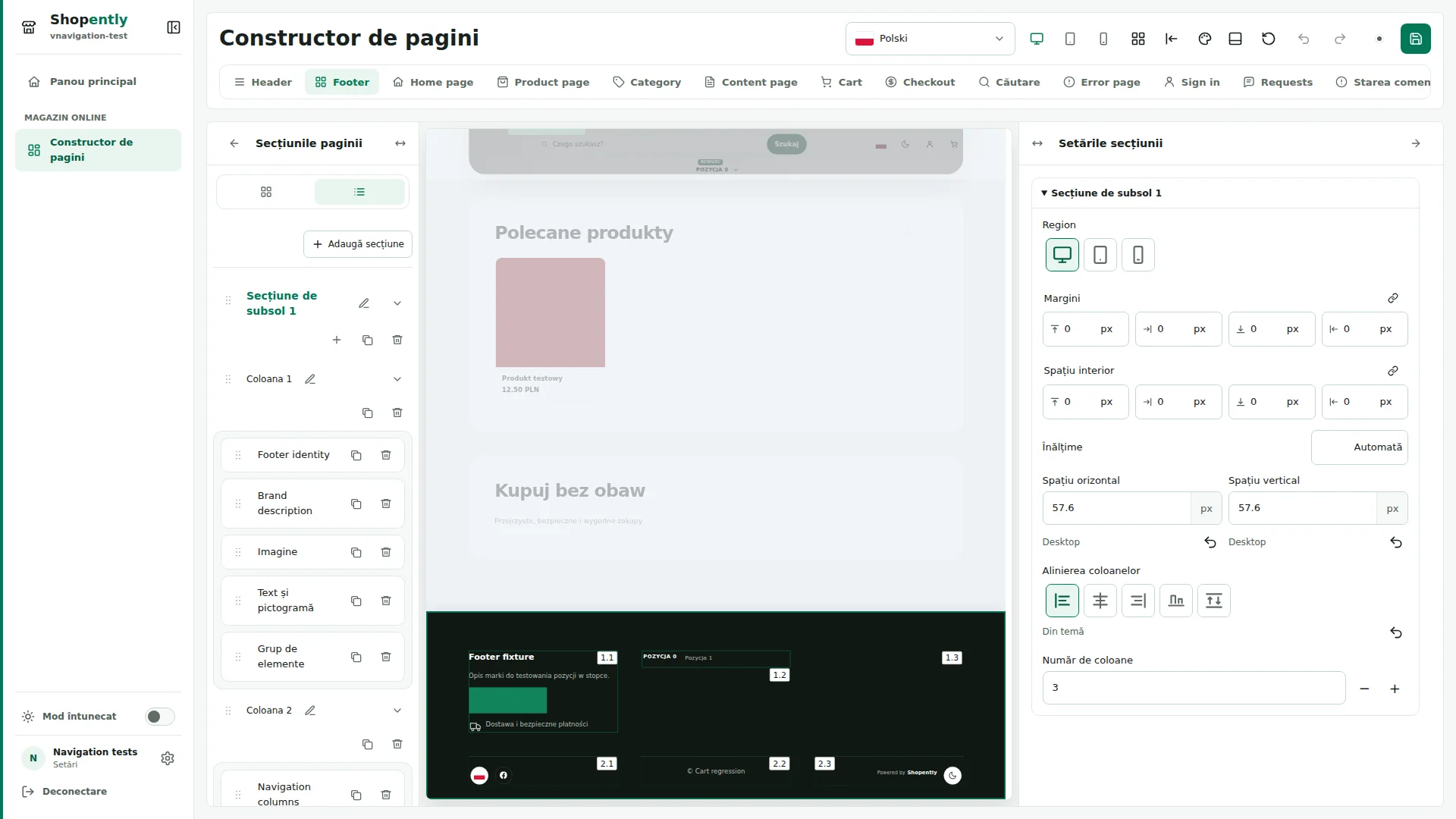 Footer — Subsolul conține secțiuni, coloane și elemente. Secțiunile sunt una sub alta; coloanele conțin elemente și pot trece pe rândul următor.
