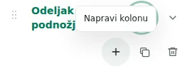 Napravi kolonu — Plus kreira kolonu: najviše 12 po odeljku, 48 ukupno i 12 odeljaka.