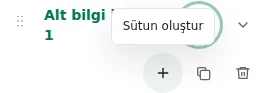 Sütun oluştur — Artı sütun oluşturur: bölüm başına en fazla 12, toplam 48 sütun ve 12 bölüm.